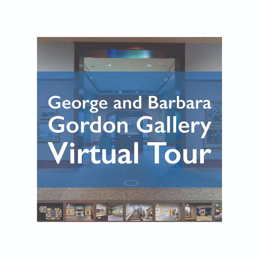 Graphic that reads "George and Barbara Gordon Gallery Virtual Tour"